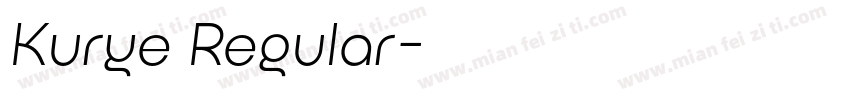 Kurye Regular字体转换
